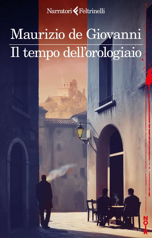 Maurizio de Giovanni, il tempo dell'orologiaio
